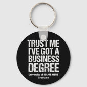 Vertraue mir, dass ich einen Abschluss mit Abschlu Schlüsselanhänger (Rückseite)