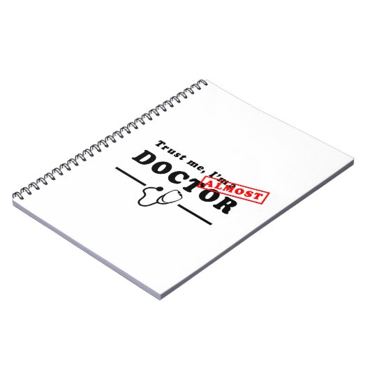Vertraue mir, dass ich fast Arzt bin Notizblock (Linke Seite)