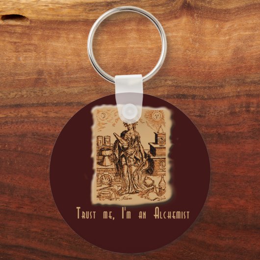 Vertraue mir, ich bin Alchemist! Schlüsselanhänger (Vorderseite)