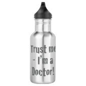 "Vertraue mir - ich bin Arzt". Funny Edelstahlflasche (Rechts)