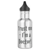 "Vertraue mir - ich bin Arzt". Funny Edelstahlflasche (Links)