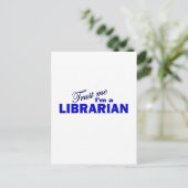 Vertraue mir, ich bin Bibliothekar Postkarte (Stehend Vorderseite)