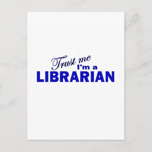 Vertraue mir, ich bin Bibliothekar Postkarte (Vorderseite)