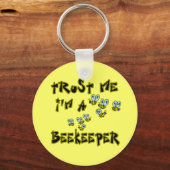 Vertraue mir, ich bin Bienenzüchter Schlüsselanhänger (Vorderseite)