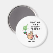 Vertraue mir... Ich bin Biologielehrer Magnet (Vorderseite/Rückseite)