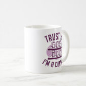 Vertraue mir, ich bin Chemist Kaffeetasse (VorderseiteRechts)