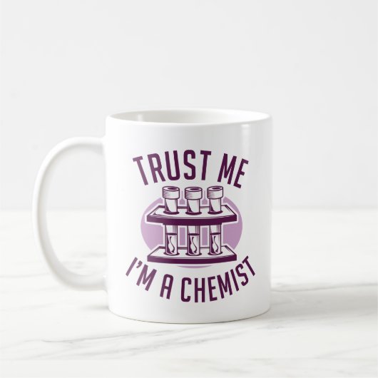 Vertraue mir, ich bin Chemist Kaffeetasse (Links)