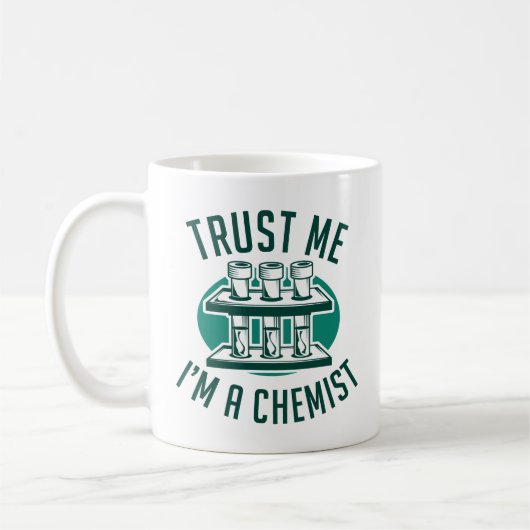 Vertraue mir, ich bin Chemist Kaffeetasse (Links)