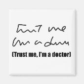 Vertraue mir, ich bin Dr. Magnet (Vorne)