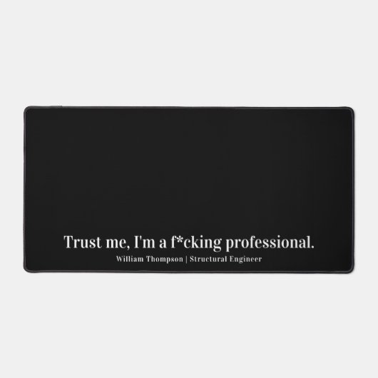 Vertraue mir, ich bin ein beruflicher lustiger Ber Schreibtischunterlage (Vorderseite)