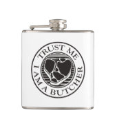 Vertraue mir, ich bin ein Butcher-T-Bone Flachmann (Vorderseite)