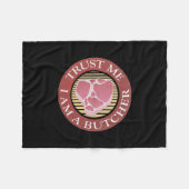 Vertraue mir, ich bin ein Butcher-T-Bone Fleecedecke (Vorderseite (Horizontal))