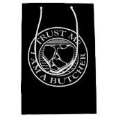 Vertraue mir, ich bin ein Butcher-T-Bone Mittlere Geschenktüte (Vorderseite)