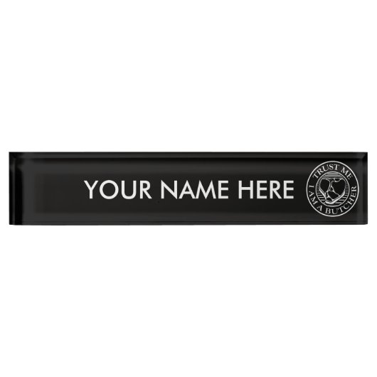 Vertraue mir, ich bin ein Butcher-T-Bone Namensplakette (Vorderseite)