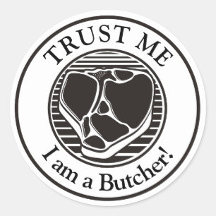 Vertraue mir, ich bin ein Butcher-T-Bone Runder Aufkleber