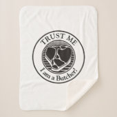 Vertraue mir, ich bin ein Butcher-T-Bone Sherpadecke (Vorderseite)