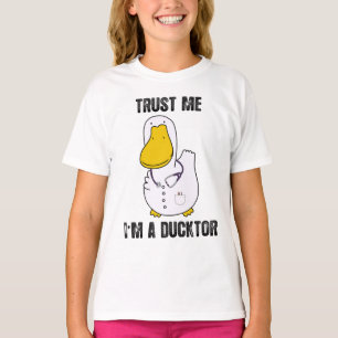 Vertraue mir, ich bin ein Ducktor Funny Sarcastic T-Shirt