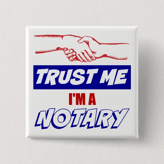 Vertraue mir, ich bin ein großer Notar Button (Vorderseite)