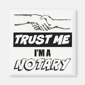 Vertraue mir, ich bin ein großer Notar Magnet (Vorne)