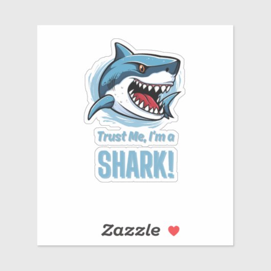 Vertraue mir, ich bin ein Hai - Aufkleber (Blatt)
