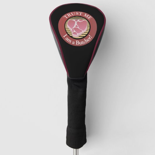 Vertraue mir, ich bin ein Metzger Golf Headcover (Vorderseite)