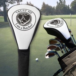 Vertraue mir, ich bin ein Metzger Golf Headcover