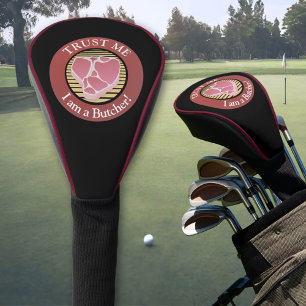 Vertraue mir, ich bin ein Metzger Golf Headcover