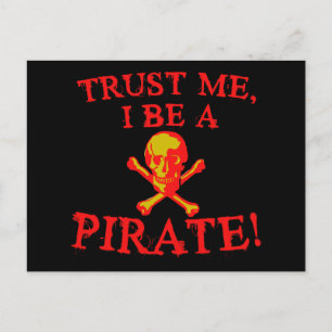 Vertraue mir, ich bin ein Piratenjäger von Shirts  Postkarte