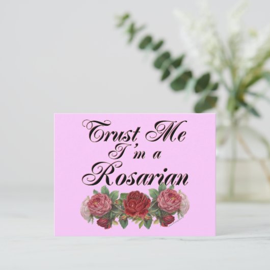 Vertraue mir, ich bin ein Rosarian Gardener Sprich Postkarte (Stehend Vorderseite)