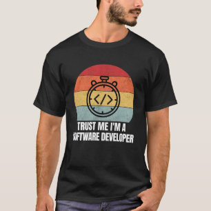 Vertraue mir Ich bin ein Software-Entwickler Retro T-Shirt