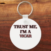 Vertraue mir, ich bin ein VICAR Schlüsselanhänger (Vorderseite)