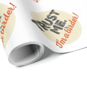 Vertraue mir! Ich bin ein Vogelbeobachter! Emblem Geschenkpapier (Rolleneckpunkt)