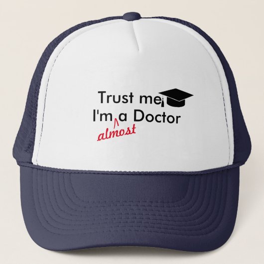 Vertraue mir, ich bin fast ein Doktor Putins Funny Truckerkappe (Vorderseite)