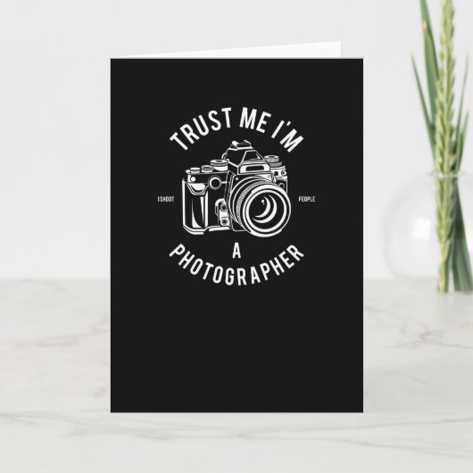 Vertraue mir, ich bin Fotograf Karte (Vorderseite)
