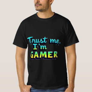 Vertraue mir, ich bin Gamer - Multicolor Gaming T  T-Shirt
