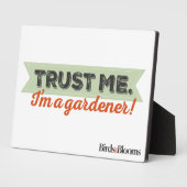 Vertraue mir! Ich bin Gärtner! Fotoplatte (Seite)