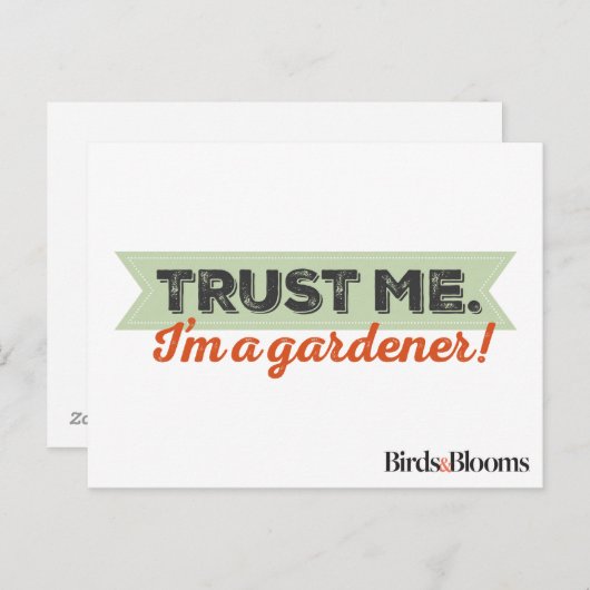 Vertraue mir! Ich bin Gärtner! Postkarte (Vorne/Hinten)