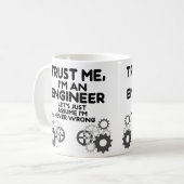 Vertraue mir, ich bin Ingenieur Funny Kaffeetasse (Vorderseite Links)