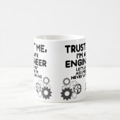 Vertraue mir, ich bin Ingenieur Funny Kaffeetasse (Mittel)
