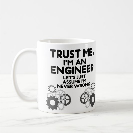 Vertraue mir, ich bin Ingenieur Funny Kaffeetasse (Links)