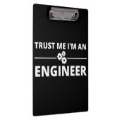 Vertraue mir, ich bin Ingenieur Klemmbrett (Rechts)