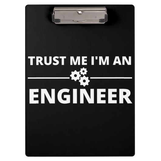 Vertraue mir, ich bin Ingenieur Klemmbrett (Vorderseite)