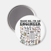 Vertraue mir, ich bin Ingenieur Magnet (Vorderseite/Rückseite)