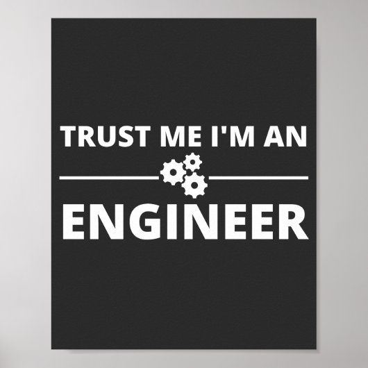Vertraue mir, ich bin Ingenieur Poster (Vorne)