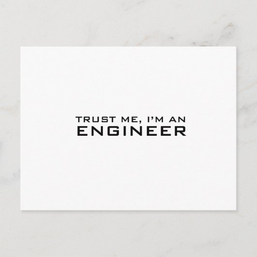 Vertraue mir, ich bin Ingenieur Postkarte (Vorderseite)