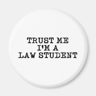 Vertraue mir, ich bin Jurastudentin Magnet