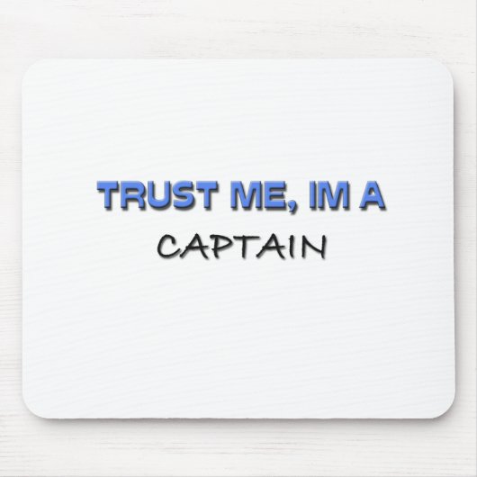 Vertraue mir, ich bin Kapitän Mousepad (Vorne)