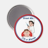 Vertraue mir - ich bin Krankenschwester Magnet (Vorderseite/Rückseite)