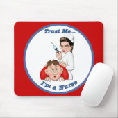 Vertraue mir - ich bin Krankenschwester Mousepad (Mit Mouse)