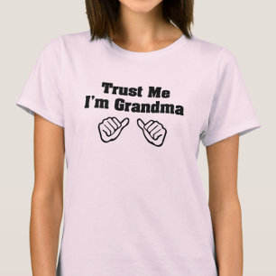 Vertraue mir, ich bin Oma Pink Funny Shirt